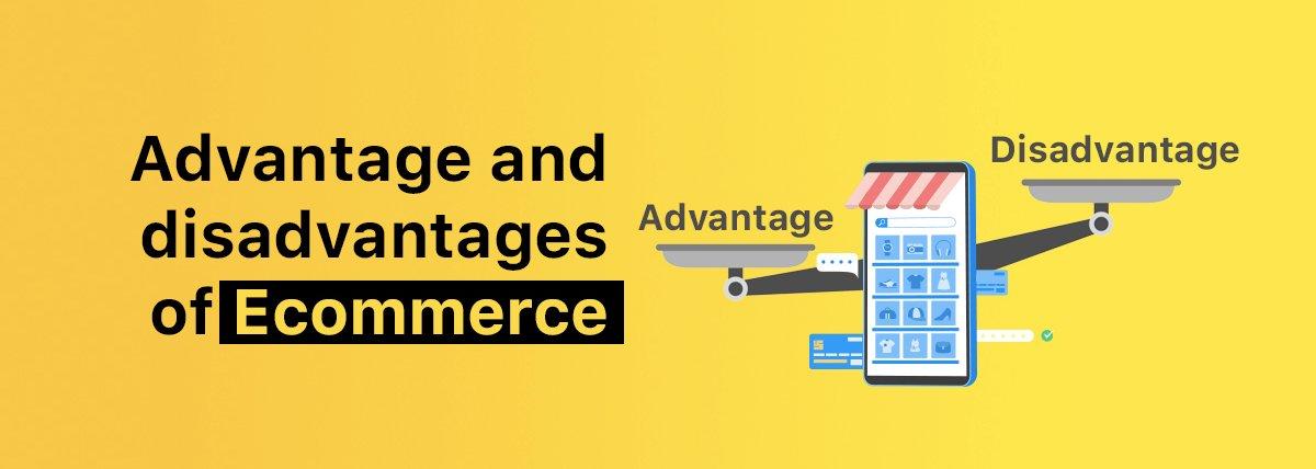 What Is Ecommerce? Definition, Advantage, Disadvantage 2025